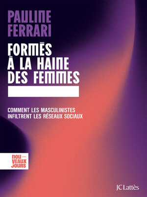 cover image of Formés à la haine des femmes